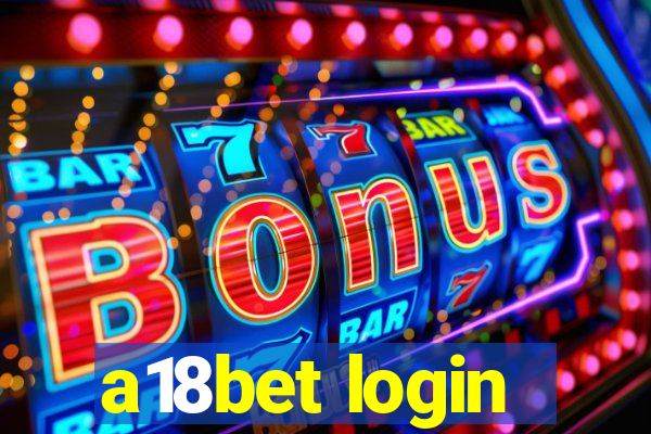 a18bet login